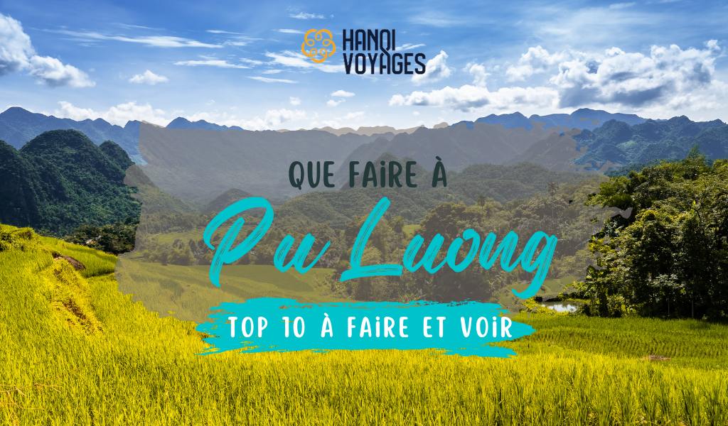 Que faire à Puluong