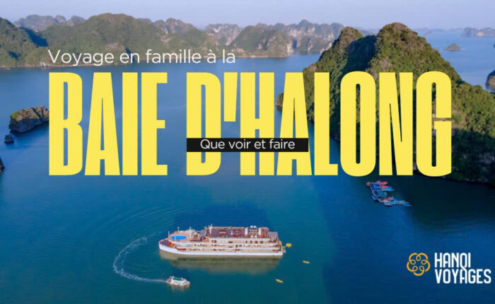 Voyage en famille à la baie d'Halong