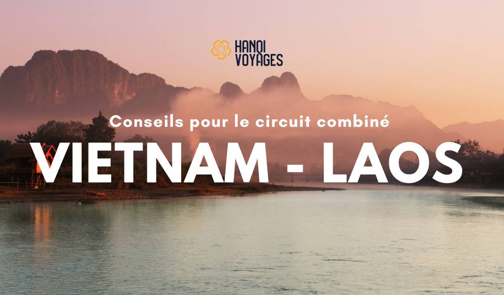 circuit combiné Vietnam-Laos